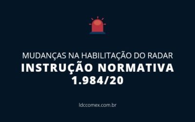 Novas regras para habilitação nos sistemas de comércio exterior